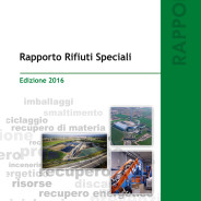 Rapporto Rifiuti Speciali – Edizione 2016