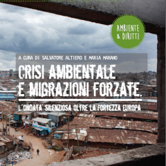 Crisi ambientale e migrazioni forzate – Presentazione