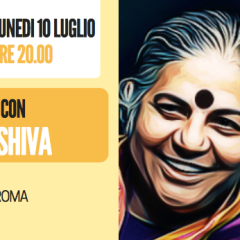 Indovina chi viene a cena. Cena incontro con Vandana Shiva