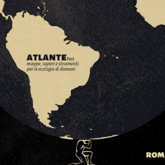 Atlante fest – Mappe, saperi e strumenti per le ecologie di domani