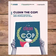 Ripulire le COP: il Factsheet 2024 di Clean the COP!
