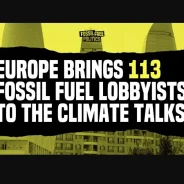 COP29: ecco i primi dati dei lobbisti fossili presenti